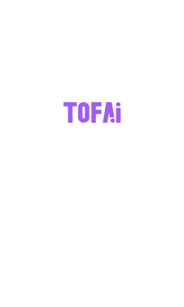 Tofai聊天软件最新版v1.3.7 安卓版截图3
